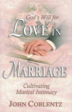 Image of God’s Will For Love in Marriage