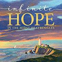 Image of Infinite Hope . . . in the Midst of Struggles