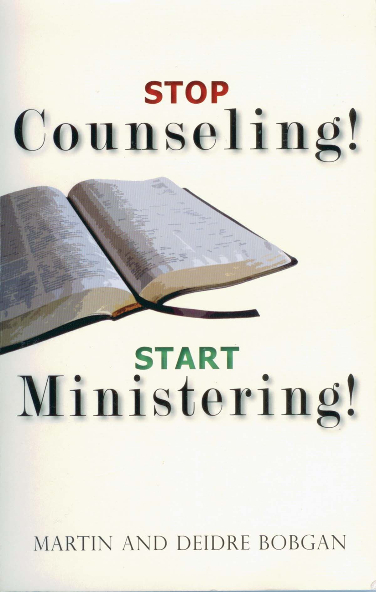 Image of Stop Counseling Start Ministering