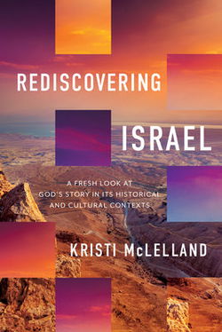 Image of Rediscovering Israel: A Fresh Look at God’s Story