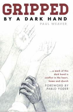 Image of Gripped by a Dark Hand