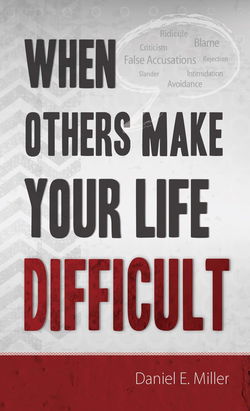 Image of When Others Make Your Life Difficult