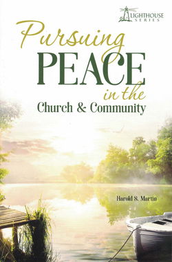 Image of Pursuing Peace in the Church & Community