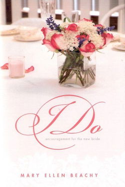 Image of I Do, Encouragement for the New Bride