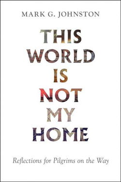 Image of This World is not My Home