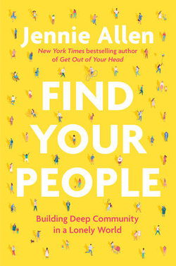 Image of Find Your People: Building Deep Community HC