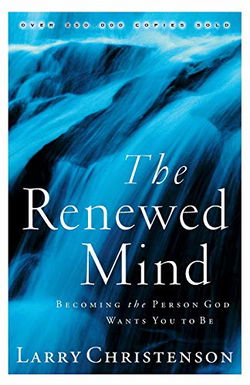 Image of The Renewed Mind: Becoming the Person God Wants You to Be