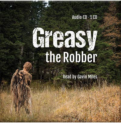 Image of Greasy the Robber – Audio CD