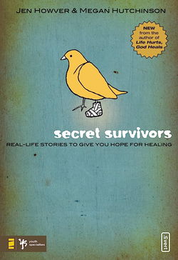 Image of Secret Survivors: Real-Life Stories to Give You Hope for Healing