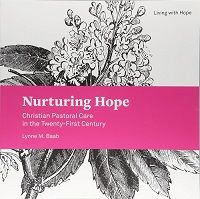 Image of Nurturing Hope: Christian Pastoral Care in the Twenty-First Century