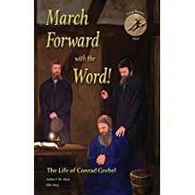 Image of March Forward with the Word!: Life of Conrad Grebel  Cross Bearers