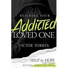 Image of Reaching Your Addicted Loved One: Help and Hope