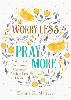Image of Worry Less, Pray More Large Print