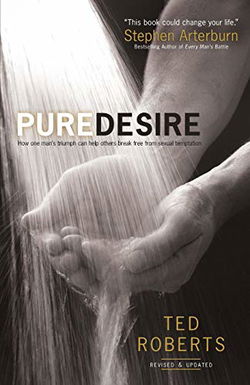 Image of Pure Desire: How One Man’s Triumph Can Help