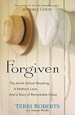 Image of Forgiven: The Amish School Shooting, a Mother’s Love