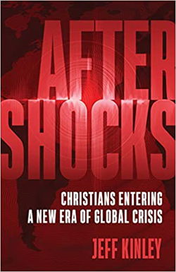 Image of Aftershocks: Christians Entering a New Era of Global Crisis