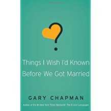 Image of Things I Wish I’d Known Before We Got Married