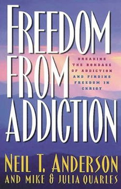 Image of Freedom from Addiction: Breaking the Bondage of Addiction and Finding