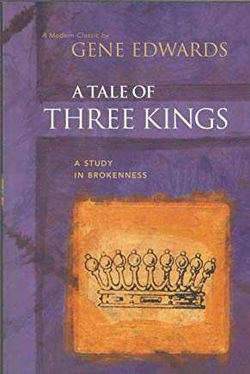 Image of A Tale of three Kings: A Study in Brokenness