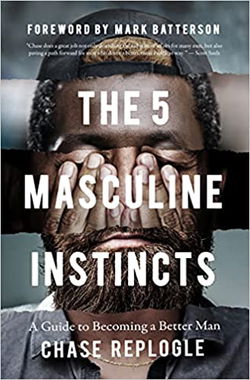 Image of 5 Masculine Instincts: A Guide to Becoming a Better Man