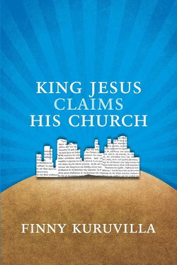 Image of King Jesus Claims His Church Paperback