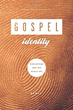 Image of Gospel Identity: Discovering Who You Really Are