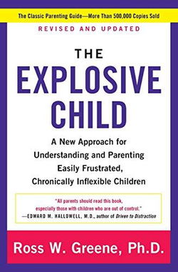 Image of The Explosive Child [Sixth Edition]: A New Approach
