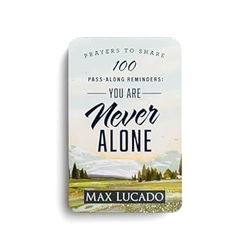 Image of 100 Pass-Along Reminders: You Are Never Alone (Prayers to Share)