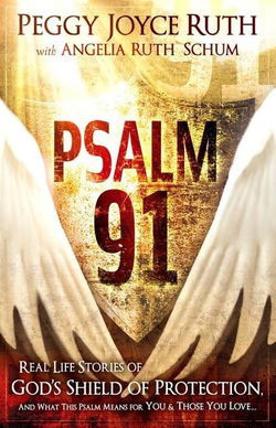 Image of Psalm 91: Real-Life Stories of God’s Shield of Protection