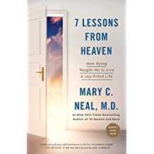 Image of 7 Lessons from Heaven: How Dying Taught Me to Live