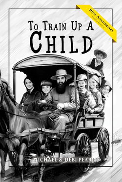 Image of To Train Up a Child – 30th Anniversary Edition