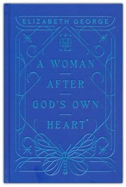 Image of A Woman After God’s Own Heart