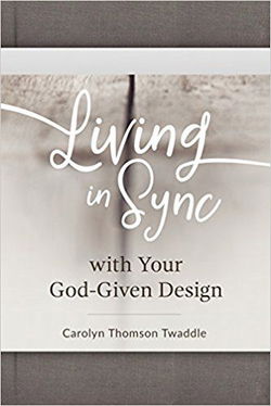 Image of Living in Sync with Your God-Given Design Paperback