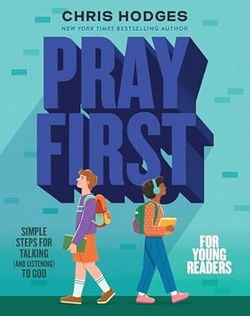 Image of Pray First for Young Readers: Simple Steps for Talking (and Listening) to God