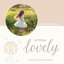 Image of All Things Lovely – A Coffee Table Book