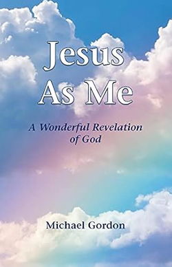 Image of Jesus As Me- A Wonderful Revelation of God