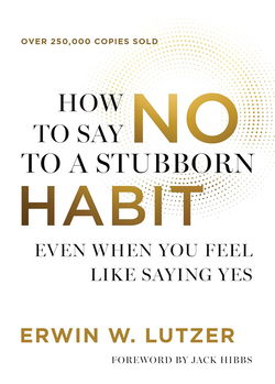 Image of How to Say No to a Stubborn Habit: Even When You Feel Like Saying Yes