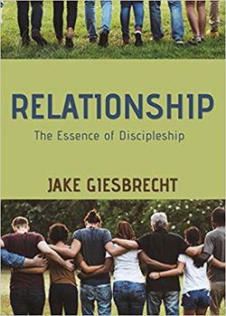 Image of Relationship: The Essence of Discipleship Paperback