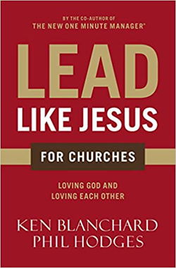 Image of Lead Like Jesus for Churches: A Modern Day Parable for the Church