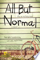 Image of All But Normal: Life on Victory Road