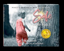 Image of Safe in a Hard Place -Photographic Reflections