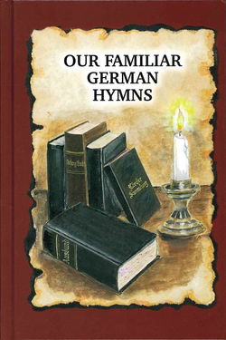Image of Our Familiar German Hymns