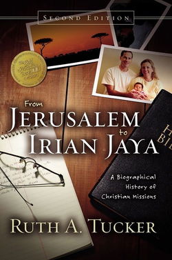 Image of From Jerusalem to Irian Jaya: A Biographical History of Christian Missions