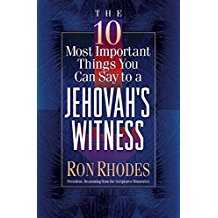 Image of The 10 Most Important Things You Can Say to a Jehovah’s Witness