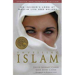 Image of Unveiling Islam: An Insider’s Look at Muslim Life and Beliefs