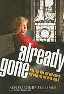 Image of Already Gone: Why Your Kids Will Quit Church and What You Can Do to Stop It