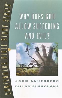 Image of Why Does God Allow Suffering and Evil? -Contender’s Bible Study Series