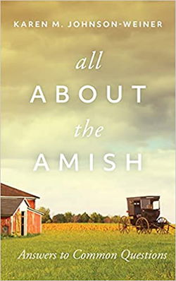 Image of All about the Amish: Answers to Common Questions