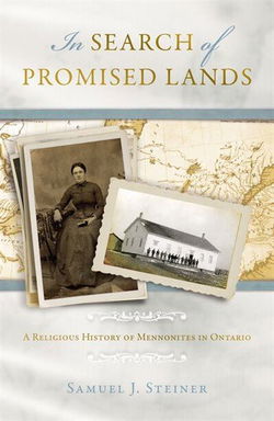 Image of In Search of Promised Lands: A Religious History of Mennonites in Ontario
