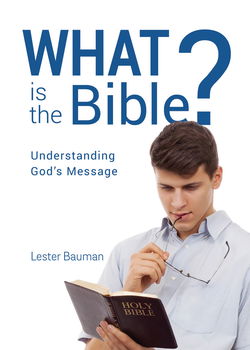 Image of What is the Bible? Understanding God’s Message